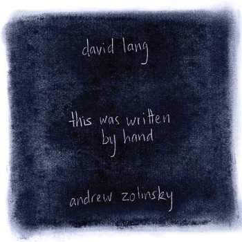 CD David Lang: This Was Written By Hand