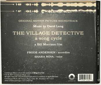 CD David Lang: The Village Detective: A Song Cycle  - Original Motion Picture Soundtrack