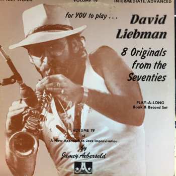 LP David Liebman: 8 Originals From The Seventies