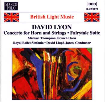 Album Royal Ballet Sinfonia: Concerto For Horn And Strings - Fairytale Suite
