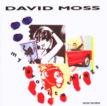 Album David Moss: My Favorite Things