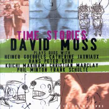 Album David Moss: Time Stories