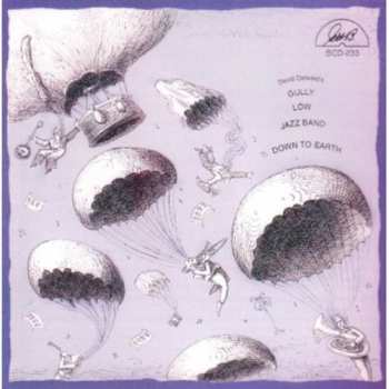 Album David Ostwald's Gully Low Jazz Band: Down To Earth