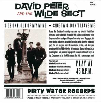 SP David Peter And The Wilde Sect: Out Of My Mind / Don't Leave Me