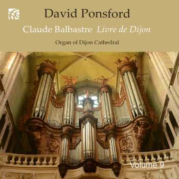 Album David Ponsford: French Organ Music From The Golden Age Vol. 9