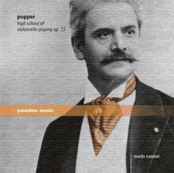 Album Martin Rummel: High School Of Violoncello Playing Op. 73