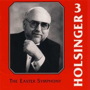 Album David Holsinger: The Symphonic Wind Music Of David R. Holsinger Volume 3