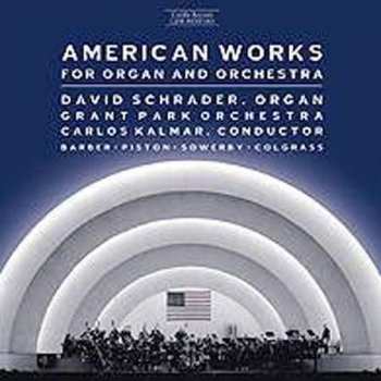 Album Samuel Barber: American Works For Organ And Orchestra