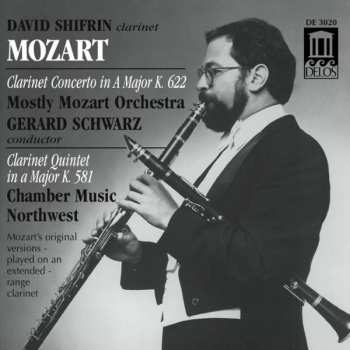CD Wolfgang Amadeus Mozart: Clarinet Concerto In A Major K. 622 / Clarinet Quintet In A Major K. 581