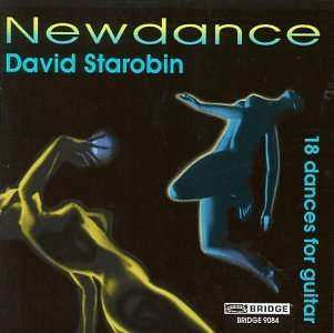 CD David Starobin: Newdance (18 Dances For Guitar)