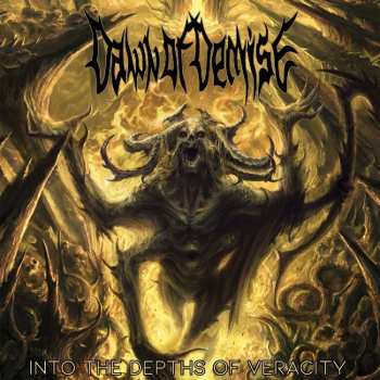 LP Dawn Of Demise: Into The Depths Of Veracity CLR