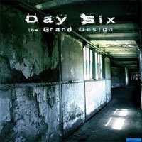 CD Day Six: The Grand Design