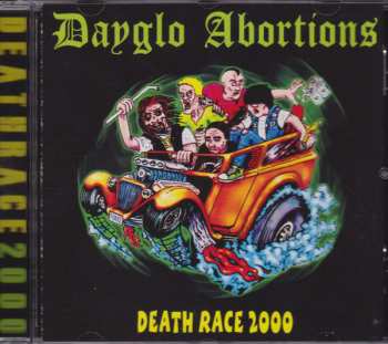 CD Dayglo Abortions: Death Race 2000