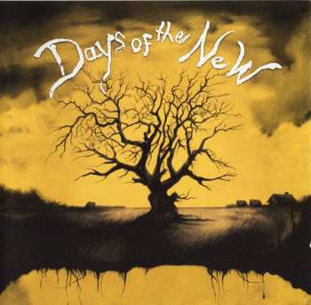 Album Days Of The New: Days Of The New