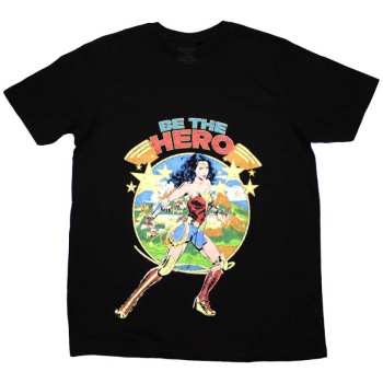 Merch Dc Comics: Póló Wonder Woman Be The Hero