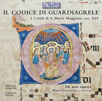 Album Marco Giacintucci: Il Codice Di Guardiagrele (I Corali di S. Maria Maggiore, Sec. XIV)