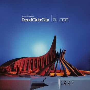 Album Nothing But Thieves: Dead Club City (Deluxe Edition)