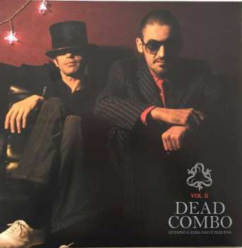 LP Dead Combo: Quando A Alma Não É Pequena (Vol. II) LTD | CLR