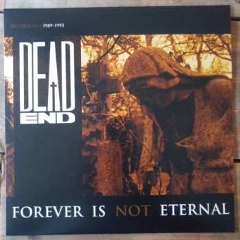 LP Dead End: Forever Is Not Eternal