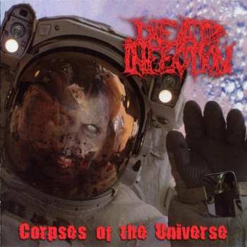 Album Dead Infection: Corpses Of The Universe