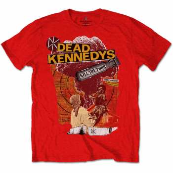 Merch Dead Kennedys: Póló Kill The Poor 