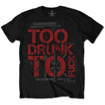 Merch Dead Kennedys: Póló Too Drunk 