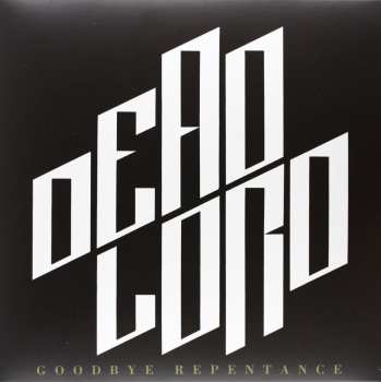 Album Dead Lord: Goodbye Repentance