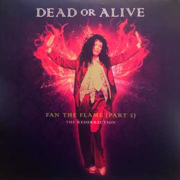 LP Dead Or Alive: Fan The Flame (Part 2) - The Resurrection CLR