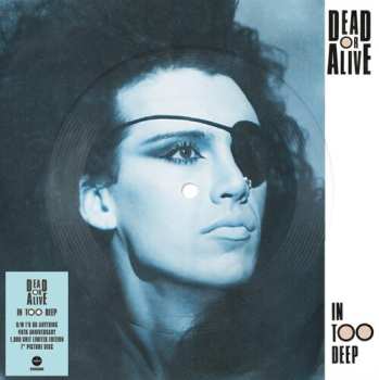 Album Dead Or Alive: In Too Deep
