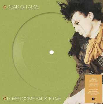 Album Dead Or Alive: Lover Come Back To Me