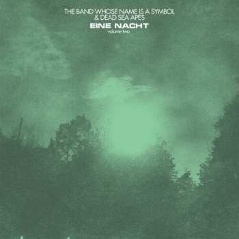 Album Dead Sea Apes/the Band Whose Name Is A Symbol: Eine Nact 2