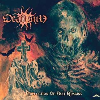 Album Dead Sun: Collection Of Past Remains