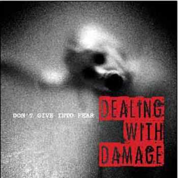 SP Dealing With Damage: Don't Give Into Fear