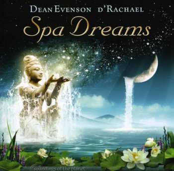 CD Dean Evenson: Spa Dreams