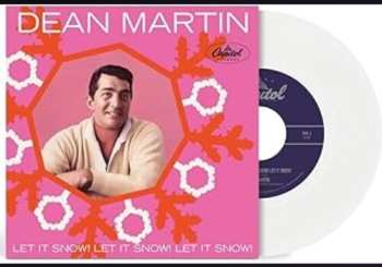 Album Dean Martin: Let It Snow! Let It Snow! Let It Snow! / Rudolph The Red-Nosed Reindeer