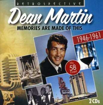 2CD Dean Martin: Memories Are Made Of This