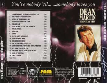 CD Dean Martin: You're Nobody 'Til... ...Somebody Loves You (Greatest Hits) LTD | DIGI