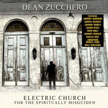 CD Dean Zucchero: Electric Church For The Spiritually Misguided