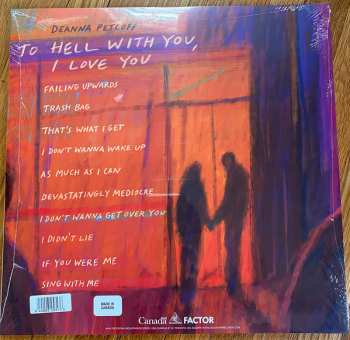 LP Deanna Petcoff: To Hell With You, I Love You LTD | CLR