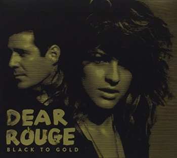 CD Dear Rouge: Black To Gold