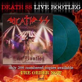 2LP Death SS: Live Bootleg "Live Club", Trezzo S/A (MI) 15 April 2022 CLR | LTD