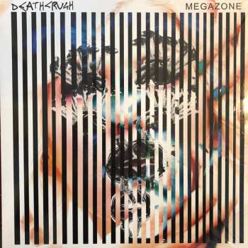 LP Deathcrush: Megazone LTD | CLR