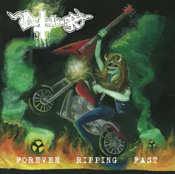 Deathhammer: Forever Ripping Fast