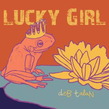Album Deb Talan: Lucky Girl