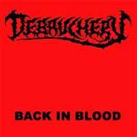CD Debauchery: Back In Blood