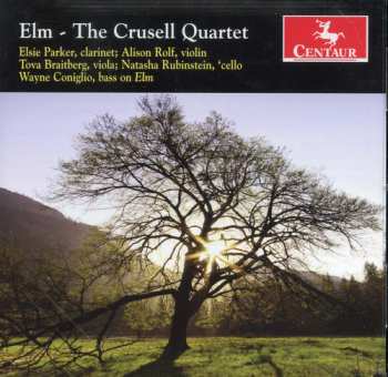 Album Debussy / Crusell / Sibelius / Beirach: Elm: Crusell Quartet