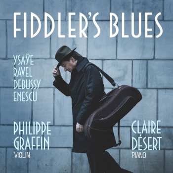 Album Debussy / Graffin / Desert: Fiddler's Blues