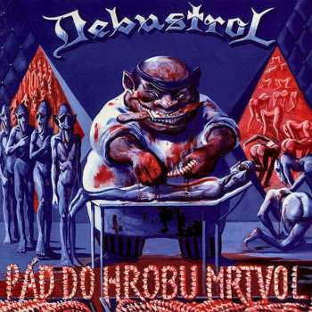 Album Debustrol: Pád Do Hrobu Mrtvol