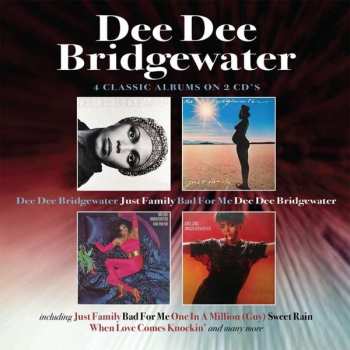 2CD Dee Dee Bridgewater: Dee Dee Bridgewater / Just Family / Bad For Me / Dee Dee Bridgewater