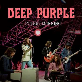 Album Deep Purple: In The Beginning